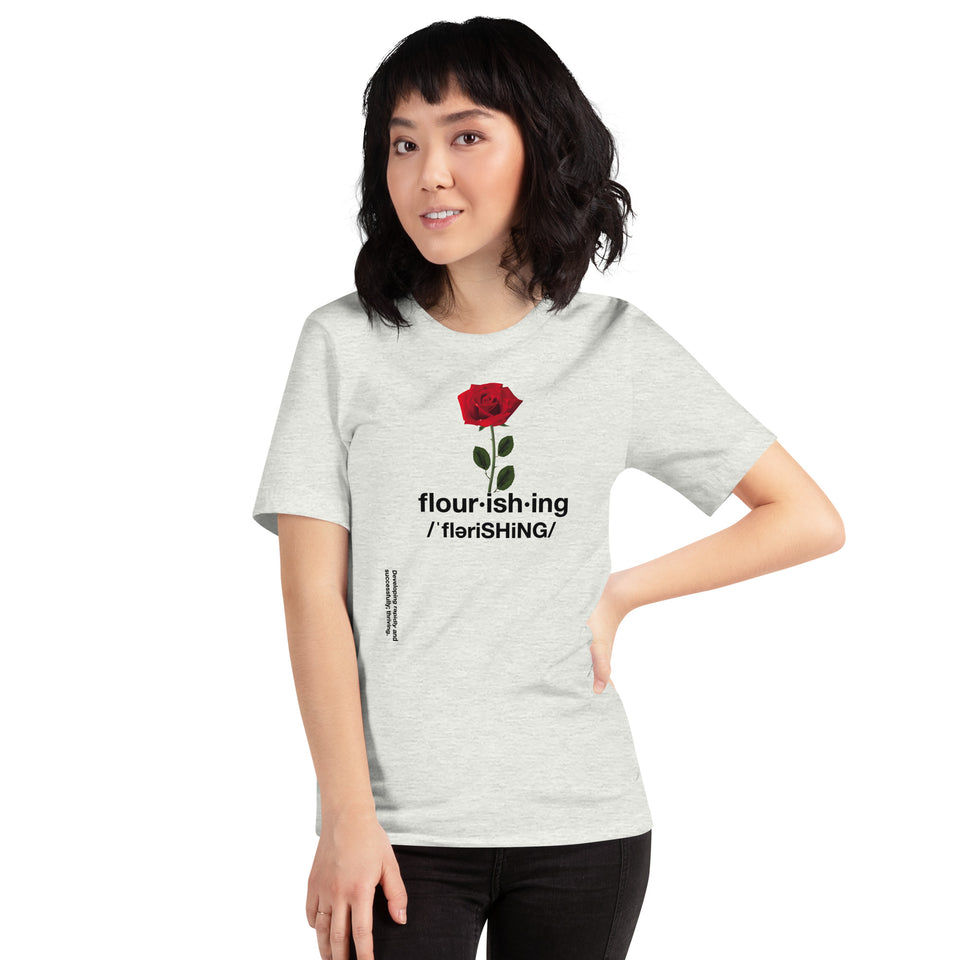 Flourishing Unisex t-shirt