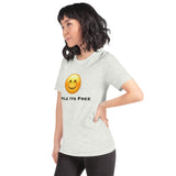 Smile Its Free Unisex t-shirt