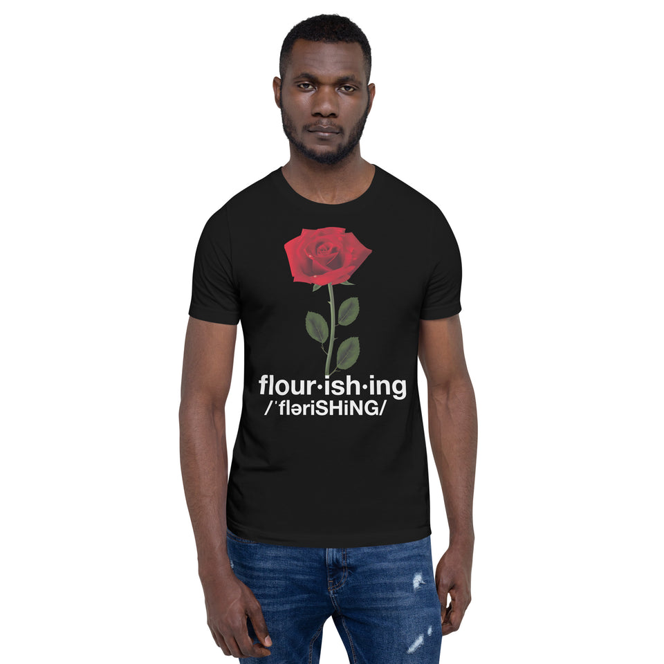 Flourishing Unisex t-shirt