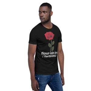 Flourishing Unisex t-shirt