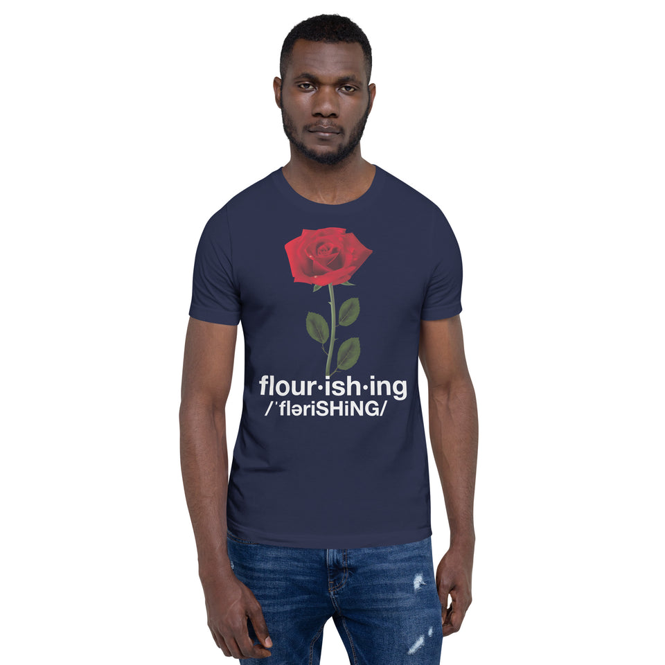 Flourishing Unisex t-shirt