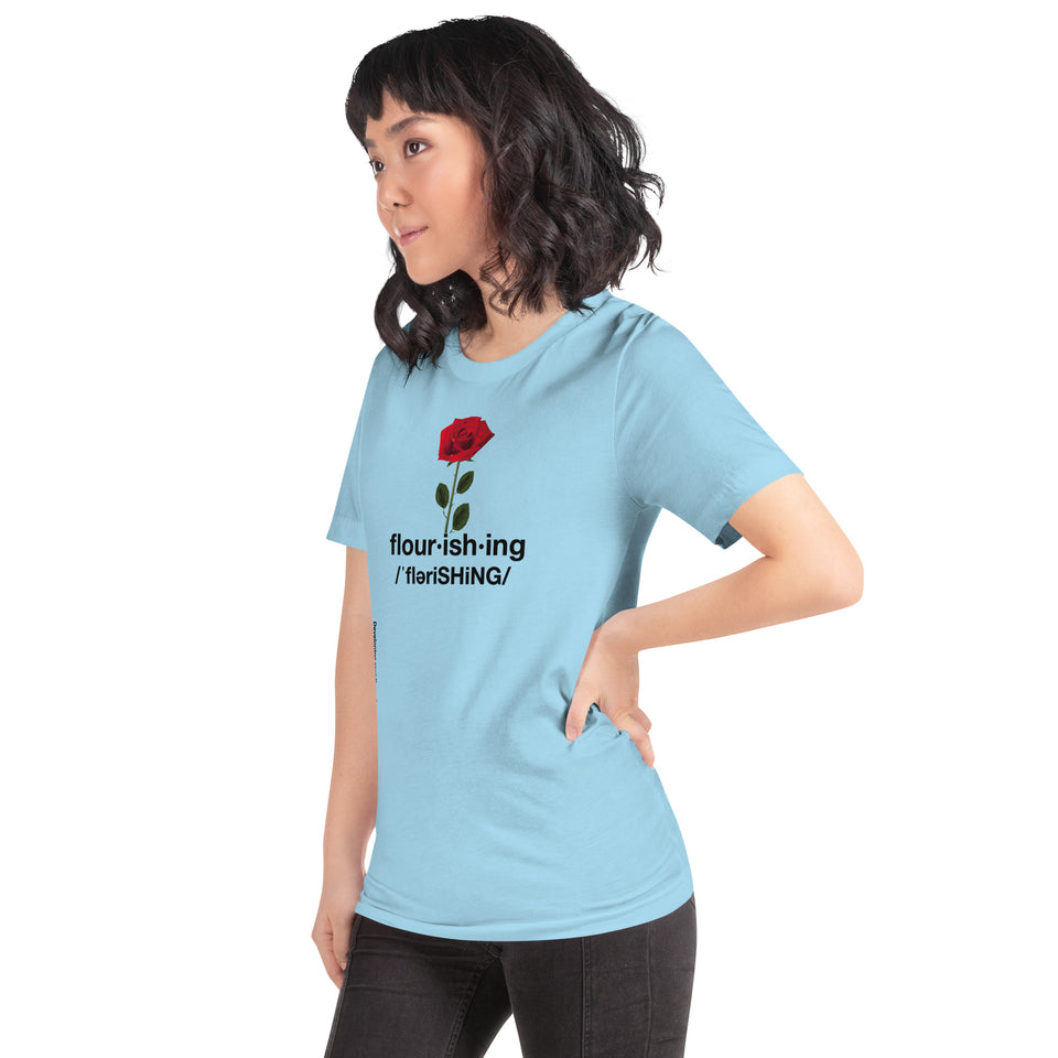 Flourishing Unisex t-shirt