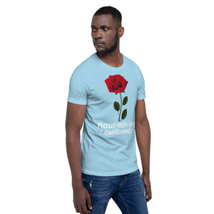 Flourishing Unisex t-shirt