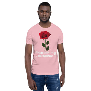 Flourishing Unisex t-shirt