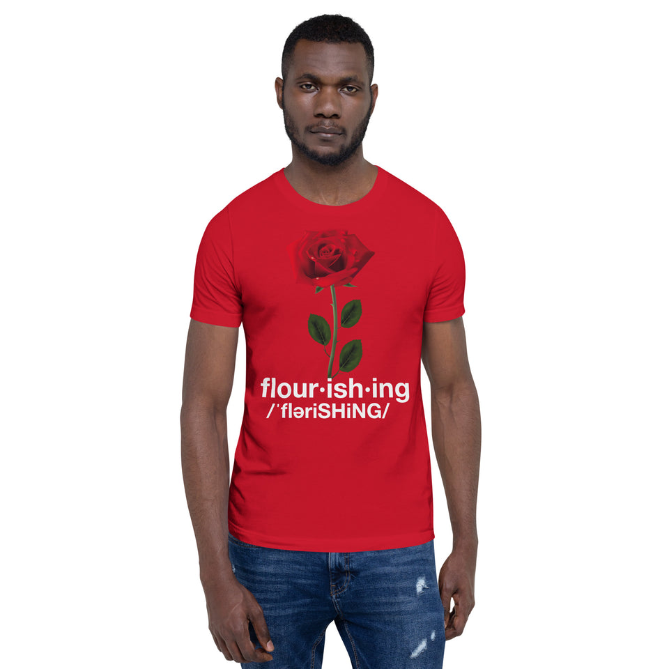 Flourishing Unisex t-shirt