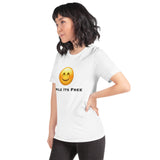 Smile Its Free Unisex t-shirt