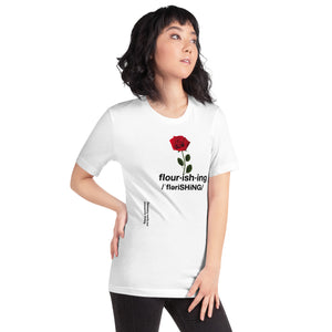 Flourishing Unisex t-shirt